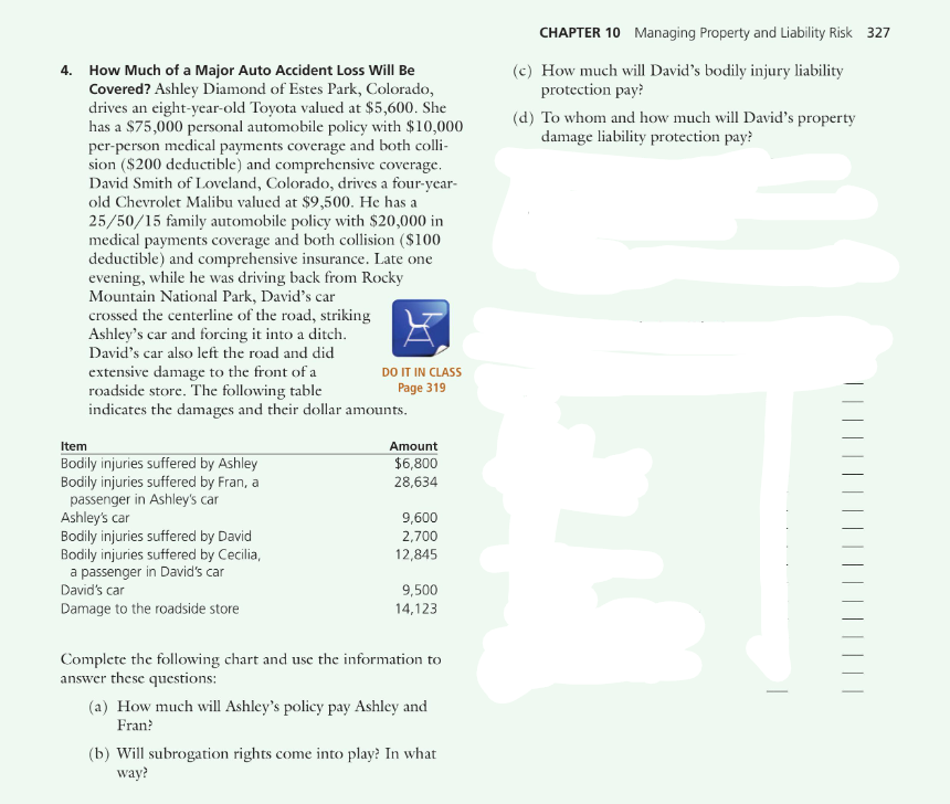 CHAPTER 10 Managing Property and Liability Risk 327 4. How Much
