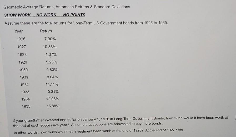  please show work and don not copy and paste Geometric Average