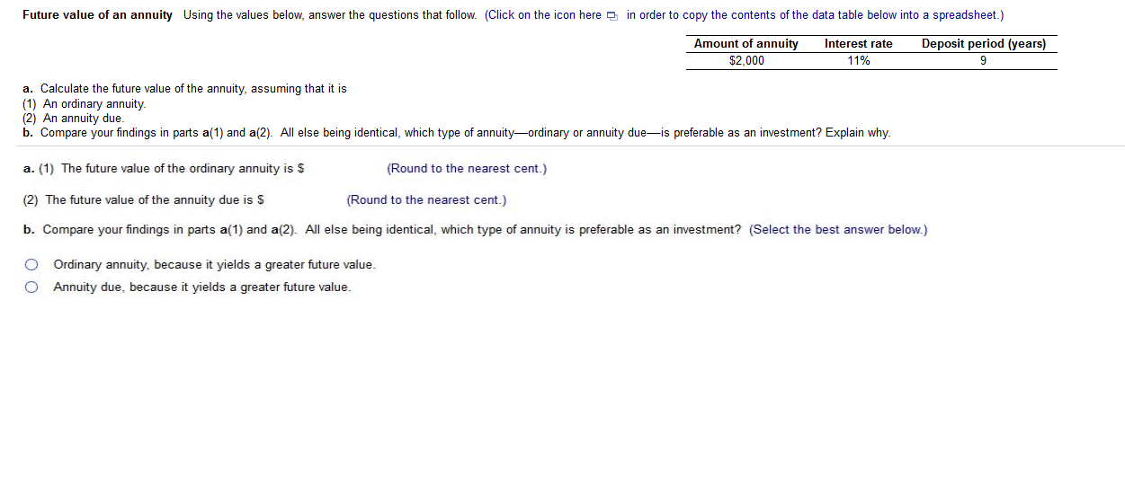 Future value of an annuity Using the values below, answer the