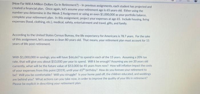  created a financial plan. Once again, let's assume your retirement age