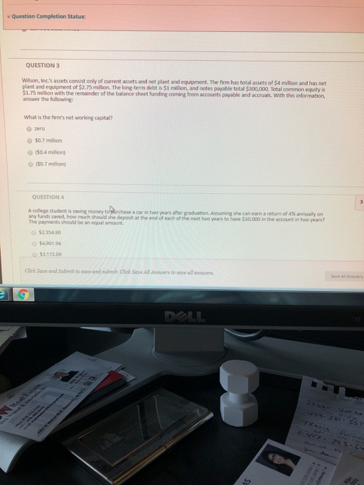 please help * Question Completion Status: QUESTION 3 Wilson, Inc's assets consist