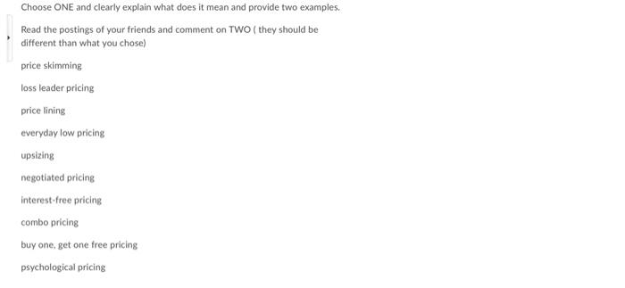  Choose ONE and clearly explain what does it mean and provide