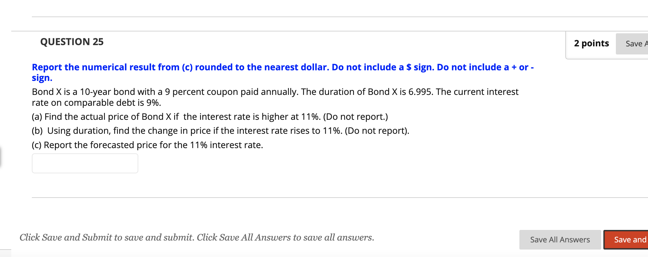 Report the numerical result from (c) rounded to the nearest dollar.