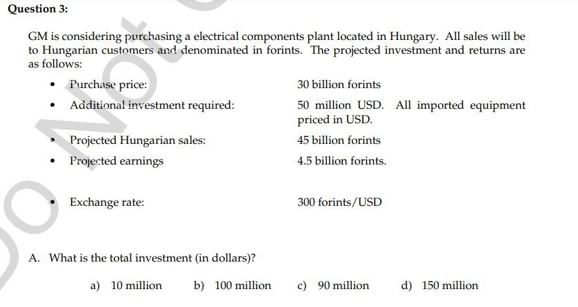  GM is considering purchasing a electrical components plant located in Hungary.