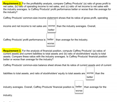 Inc., have asked for your help in comparing the company's profit performance