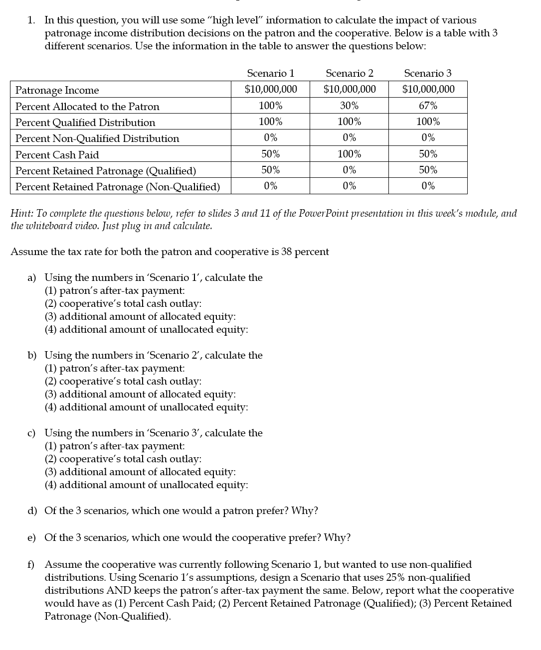 1. In this question, you will use some "high level" information