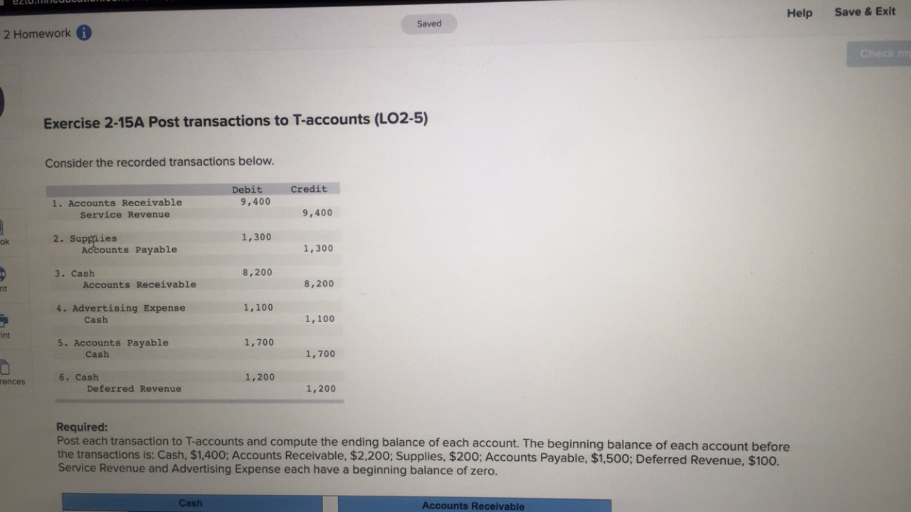 Help Save & Exit Saved 2 Homework i Check Exercise 2-15A