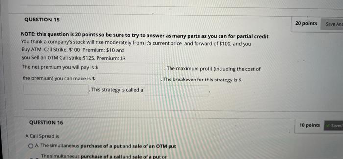  QUESTION 15 20 points Save Ans NOTE: this question is 20