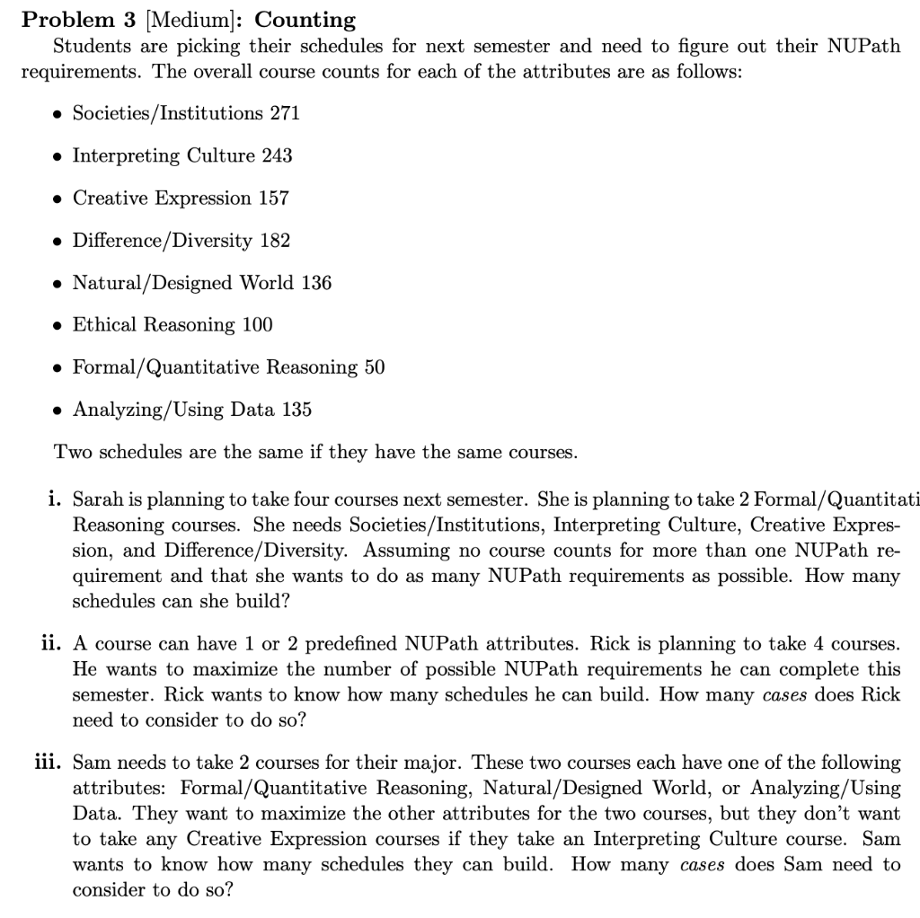 Problem 3 (Medium): Counting Students are picking their schedules for next