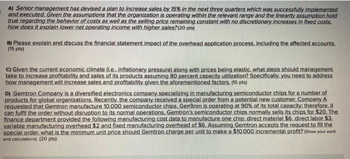 thx, will upvote A) Senior management has devised a plan to increase