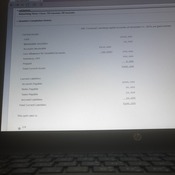  Remaining Time 1hour, 53, 56 second Question Completion Status ABC Company's