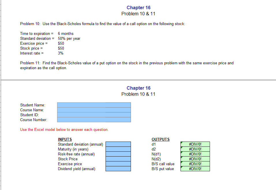  Chapter 16 Problem 10 & 11 Problem 10: Use the Black-Scholes