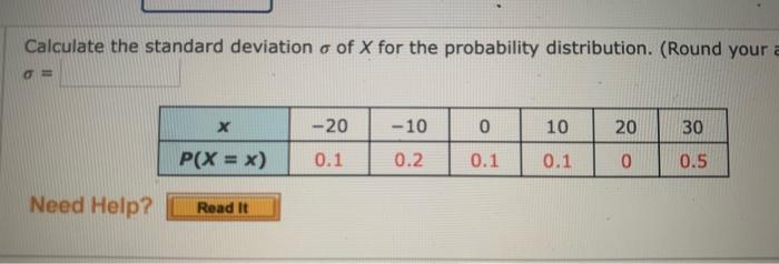 standard deviation of the given random variable X. (Round all Thirty-four darts