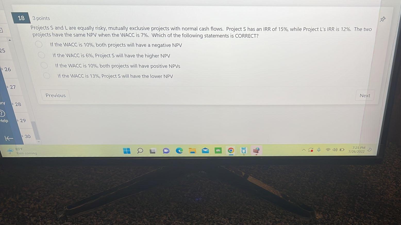 reflected in the firm's WACC. opportunity costs externalities cannibalization effects interest costs