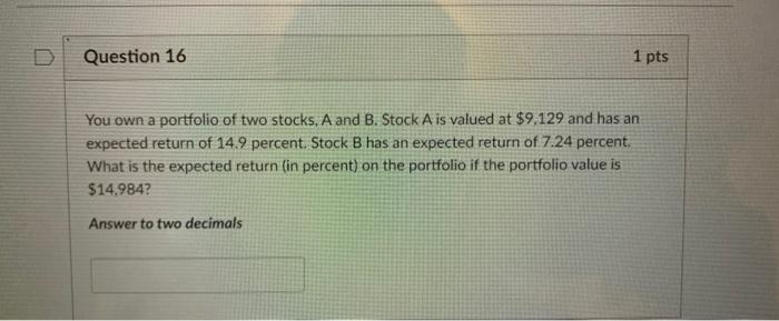 an expected return of 5.26 percent. Given the information below, what is