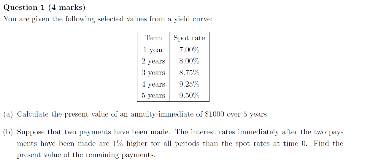 Question 1 (4 marks) You are given the following selected values