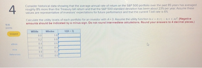  4 Consider historical data showing that the average annual rate of