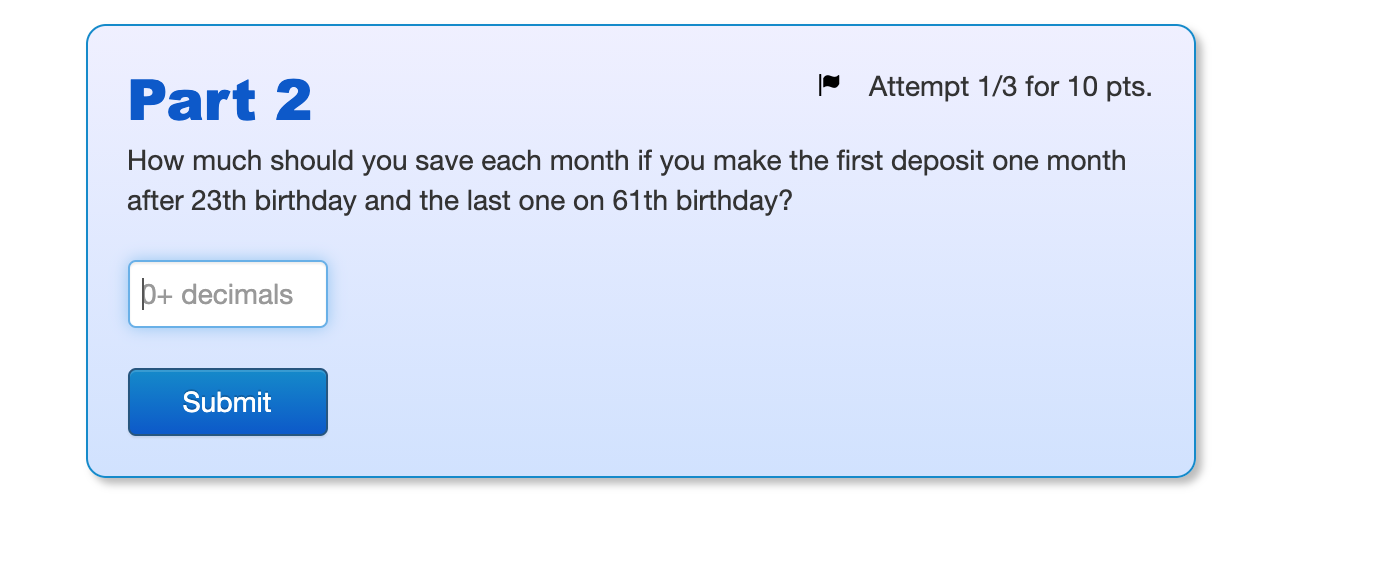 Intro You just turned 23 years old and want to retire when