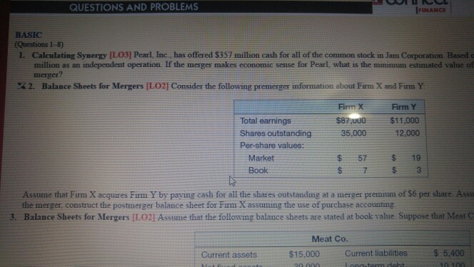 i need the answer for problem 2. thanks QUESTIONS AND PROBLEMS