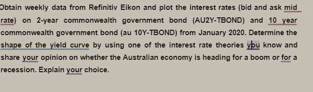  Obtain weekly data from Refinitiv Eikon and plot the interest rates