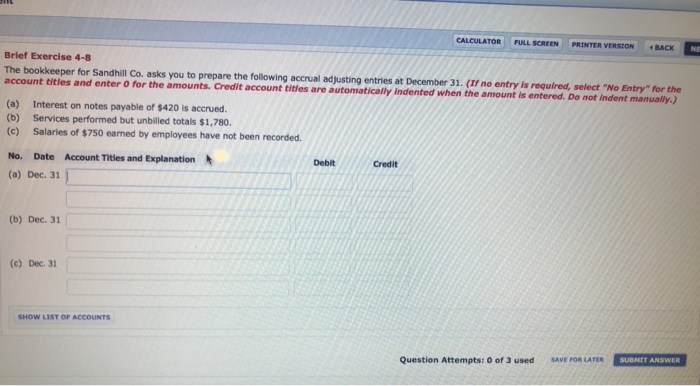  CALCULATOR FULL SCREEN PRINTER VERSON BACK Brief Exercise 4-8 The bookkeeper