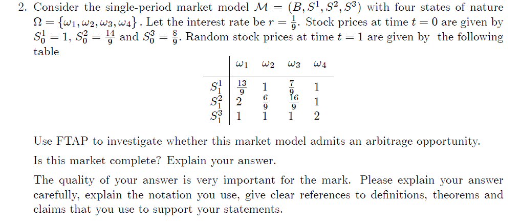  Consider the single-period market model M=(B,S1,S2,S3) with four states of nature