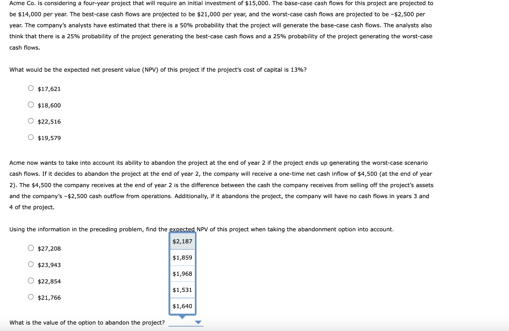  Acme Co. is considering a four-year project that will require an