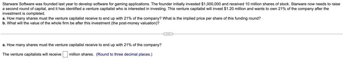 Please do all parts. Thanks Starware Software was founded last year to