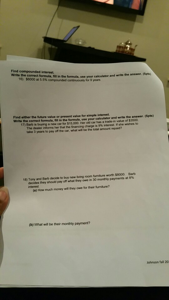 Find compounded interest. Write the correct formula, fill in the formula,