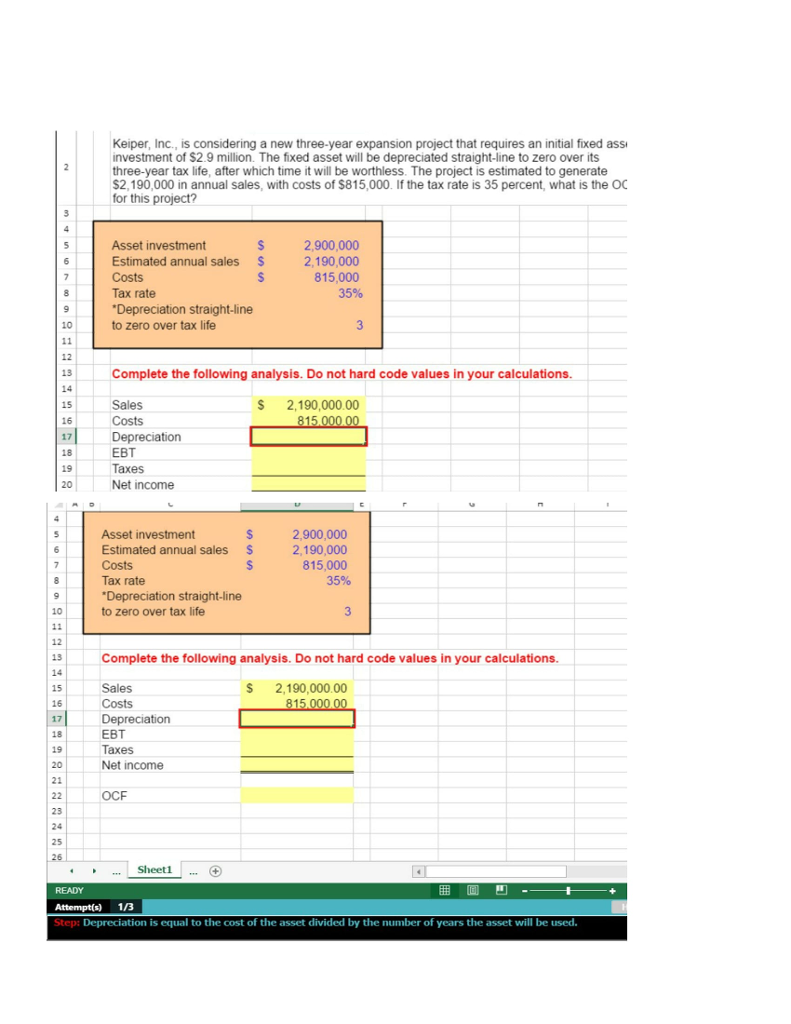 Please help me with step-by-step calculations using Excel to solve for: Depreciation,