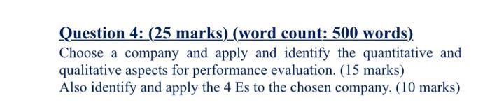  Question 4: (25 marks) (word count: 500 words) Choose a company