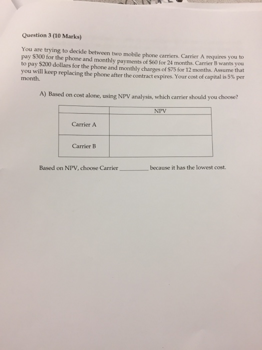  Can you please do it without excel. Highly prefer handwriting. Thanks