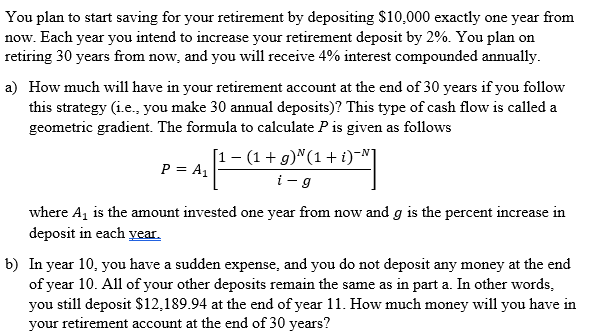 Please show formula and all work please You plan to start