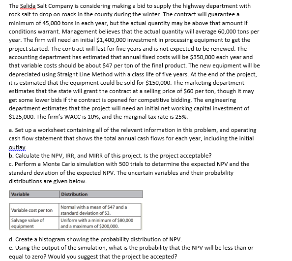 Please solve it on excel in proper ways ASAP The Salida Salt