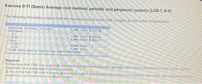  Exercise 8-17 (Static) Average cost method; periodic and perpetual systems [LO8-1,