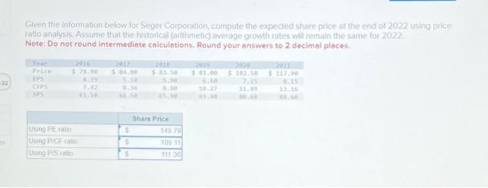  Given the information below for Seger Corporation, compute the expected share