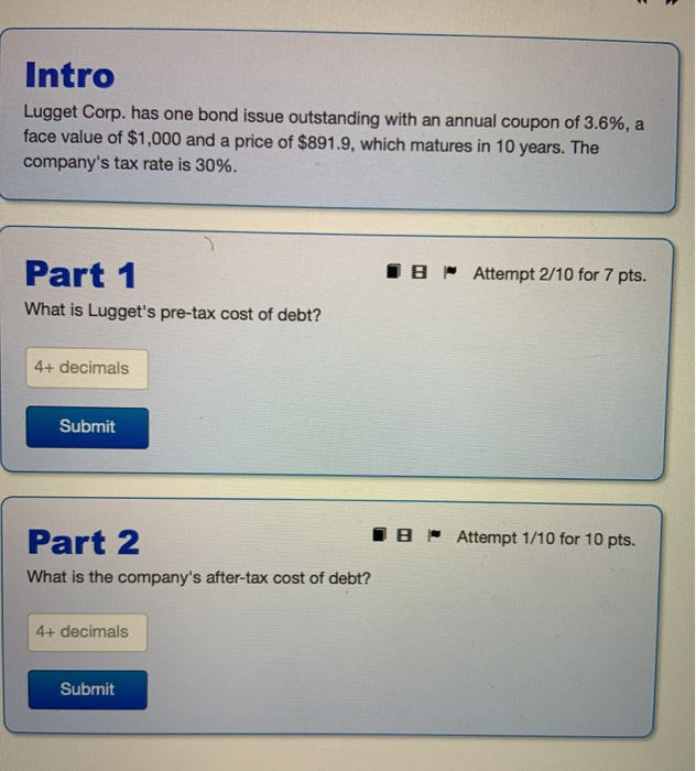  Intro Lugget Corp. has one bond issue outstanding with an annual
