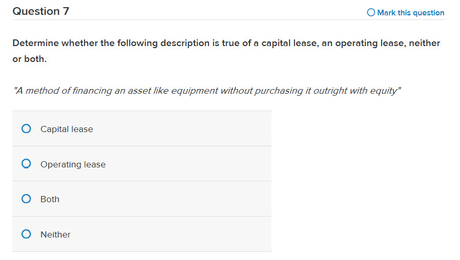  Question 7 Mark this question Determine whether the following description is