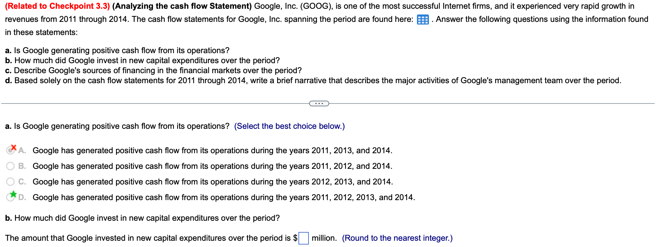 (Related to Checkpoint 3.3) (Analyzing the cash flow Statement) Google, Inc.