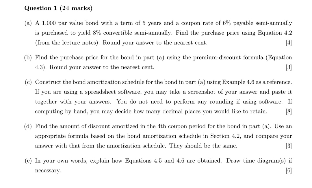 Question 1 (24 marks) (a) A 1,000 par value bond with