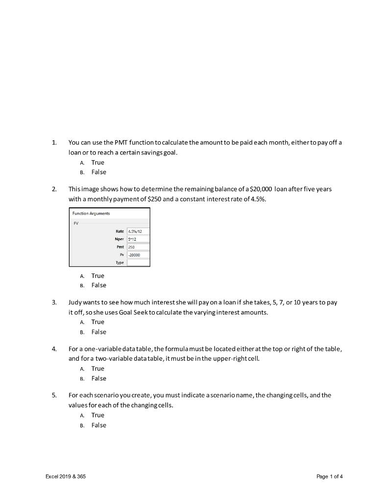  1. You can use the PMT function to calculate the amount