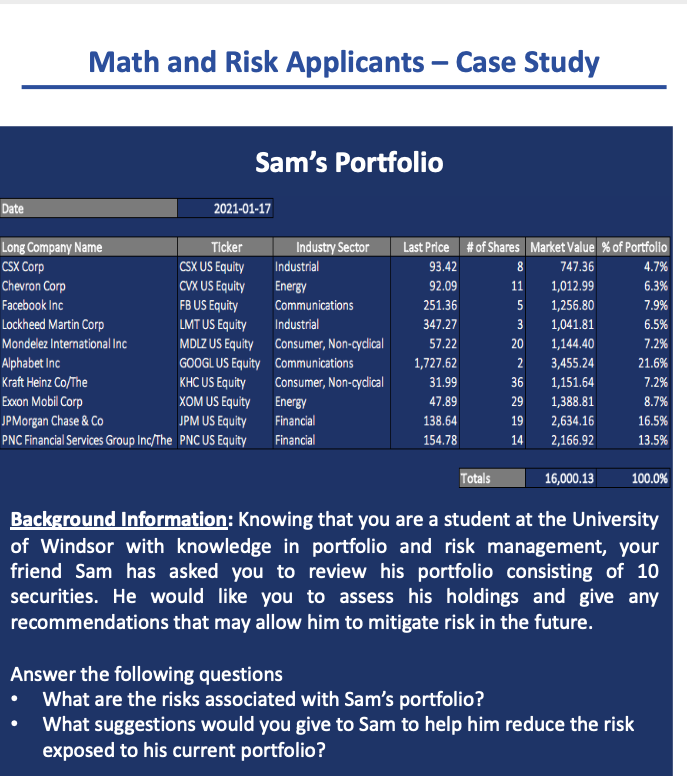  Math and Risk Applicants - Case Study Sam's Portfolio Date 2021-01-17