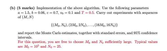 a(b v4)dt + c/vdWt, Vo > 0, 1 where a, b, and