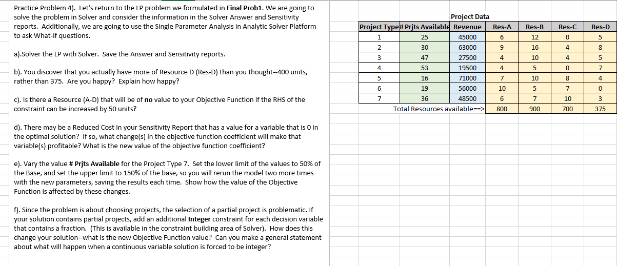 Please show steps in Excel. Practice Problem 4). Let's return to the