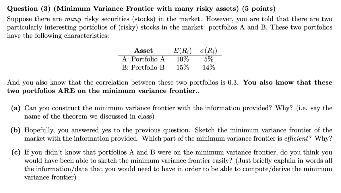 Question (3) (Minimum Variance Frontier with many risky assets) (5 points)