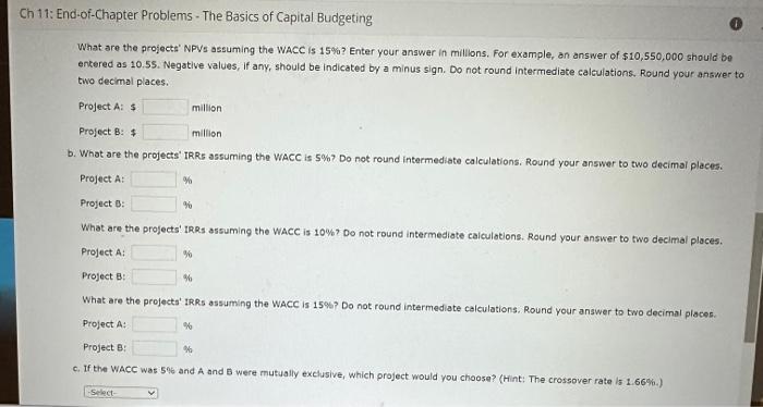 division is considering two projects with the following cash flows (In millions):