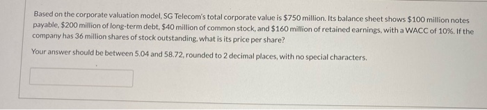 points for fast and correct answer Based on the corporate valuation model,