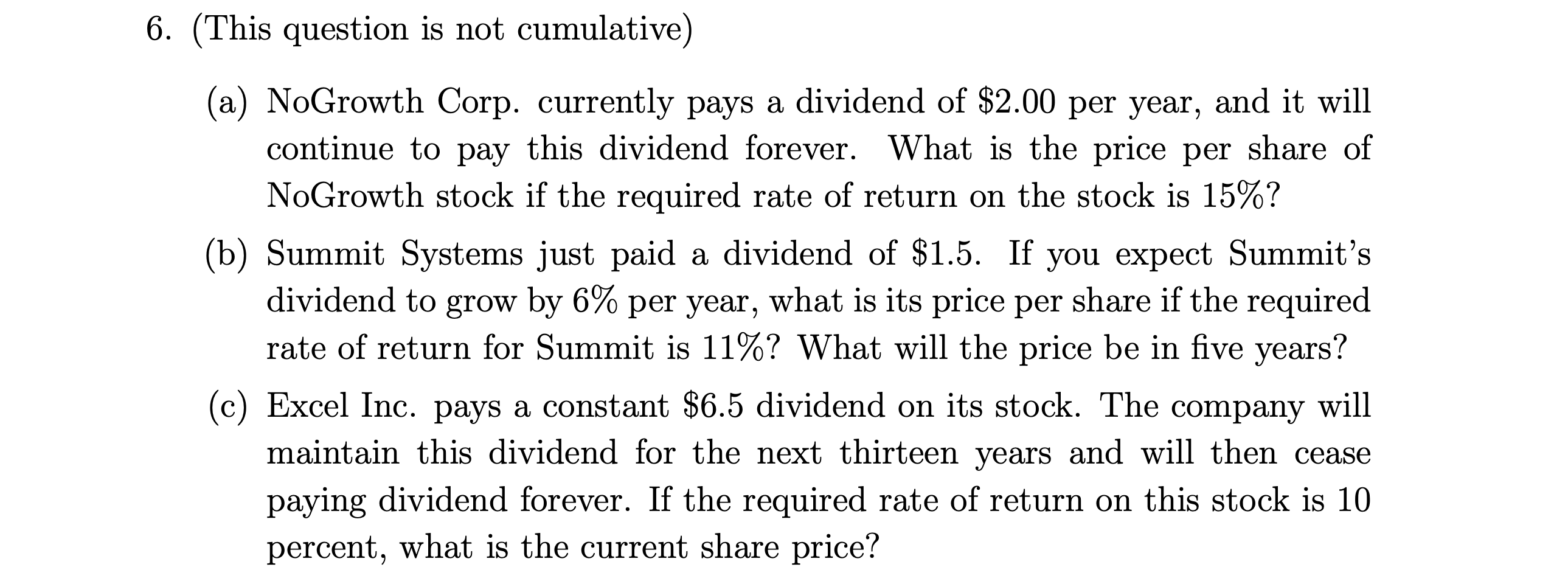 Please A, B and C 6. (This question is not cumulative) (a)