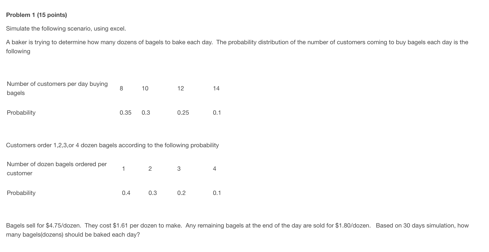  Problem 1 (15 points) PLEASE HELP WITH THIS I AM HAVING