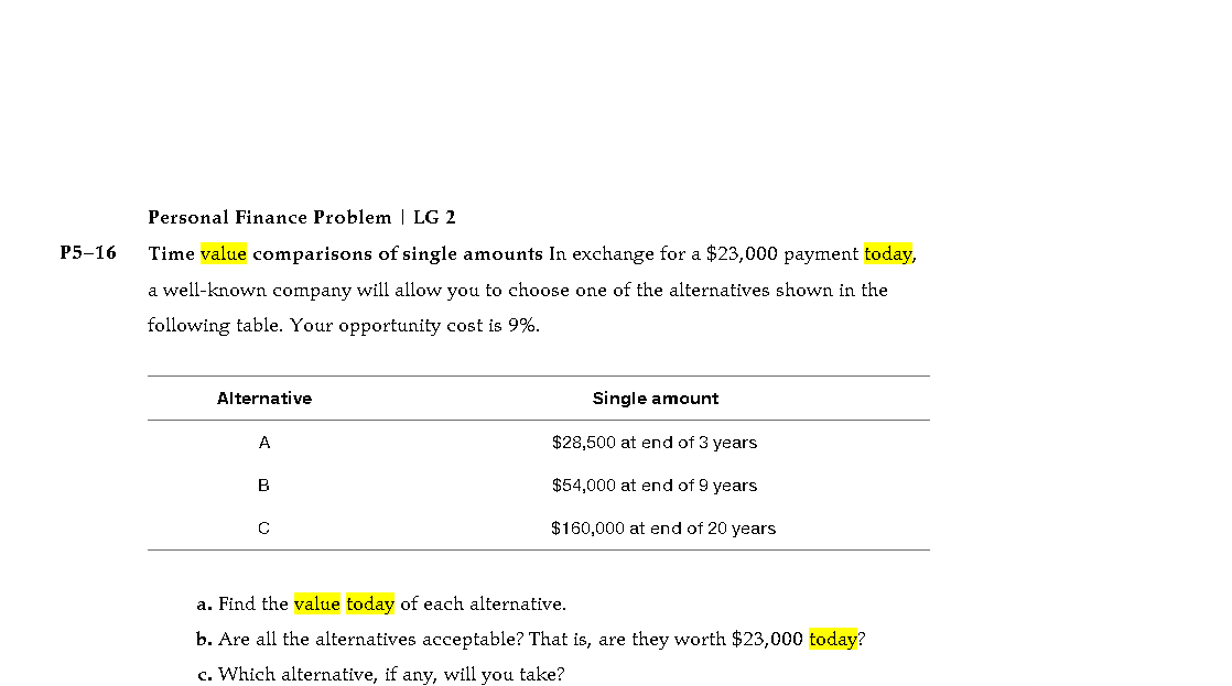  Personal Finance Problem | LG 2 P5-16 Time value comparisons of